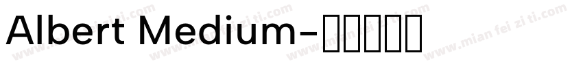 Albert Medium字体转换
